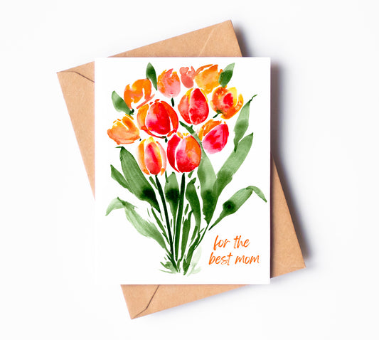 For The Best Mom Card