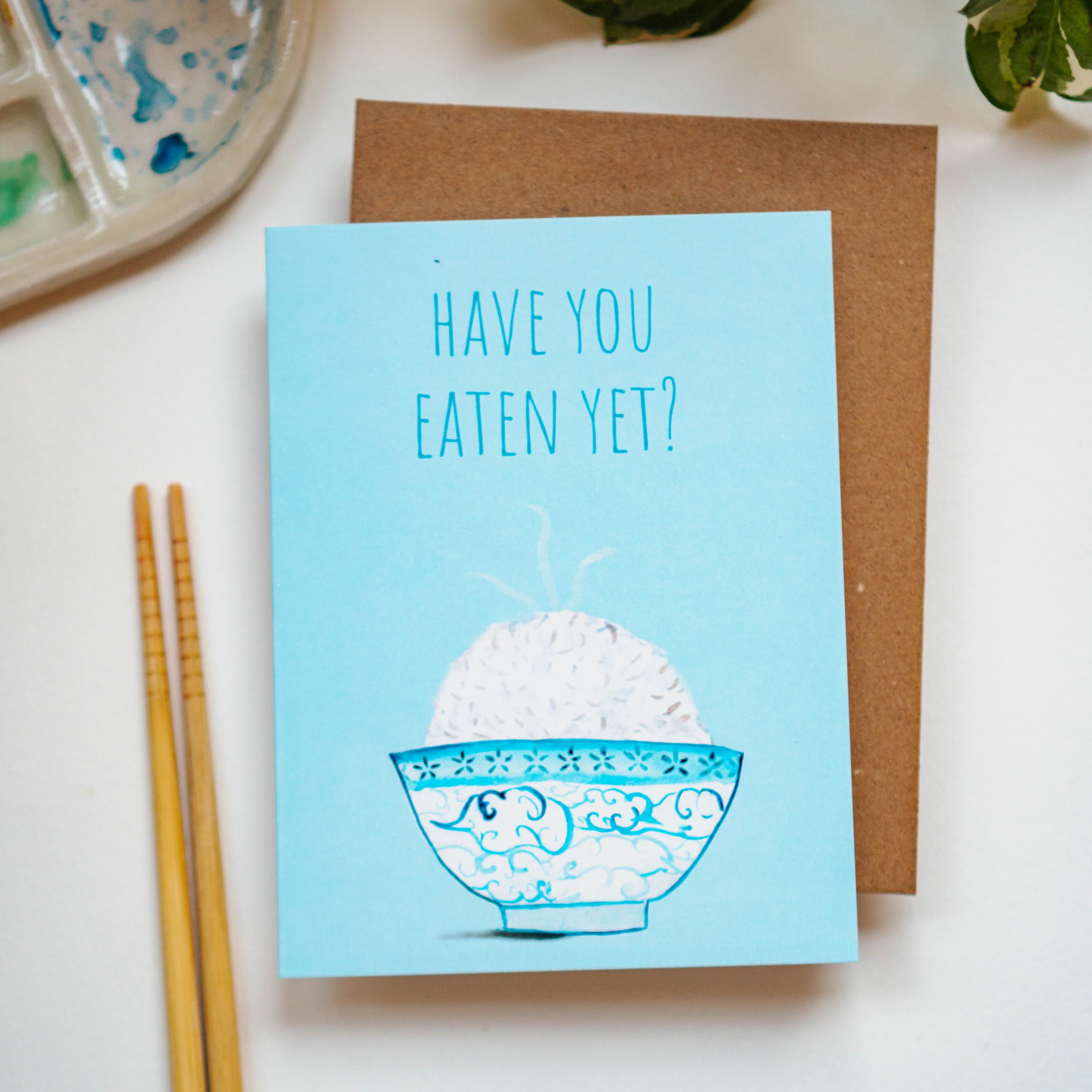 Have You Eaten Yet Greeting Card with Rice Bowl and chopsticks next to it