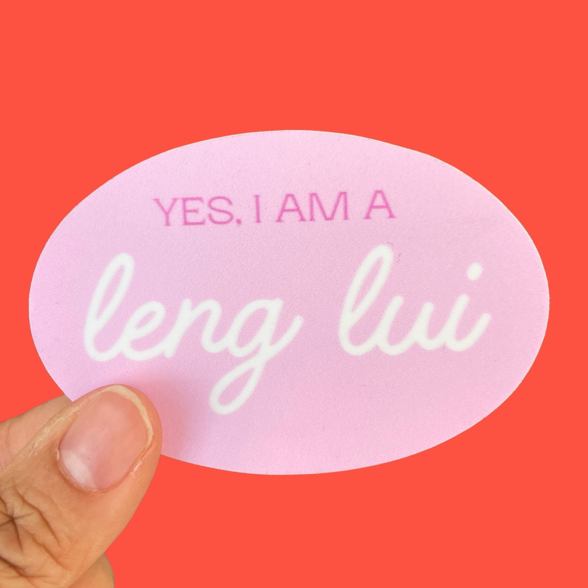 Leng Lui Sticker – Menmin Made