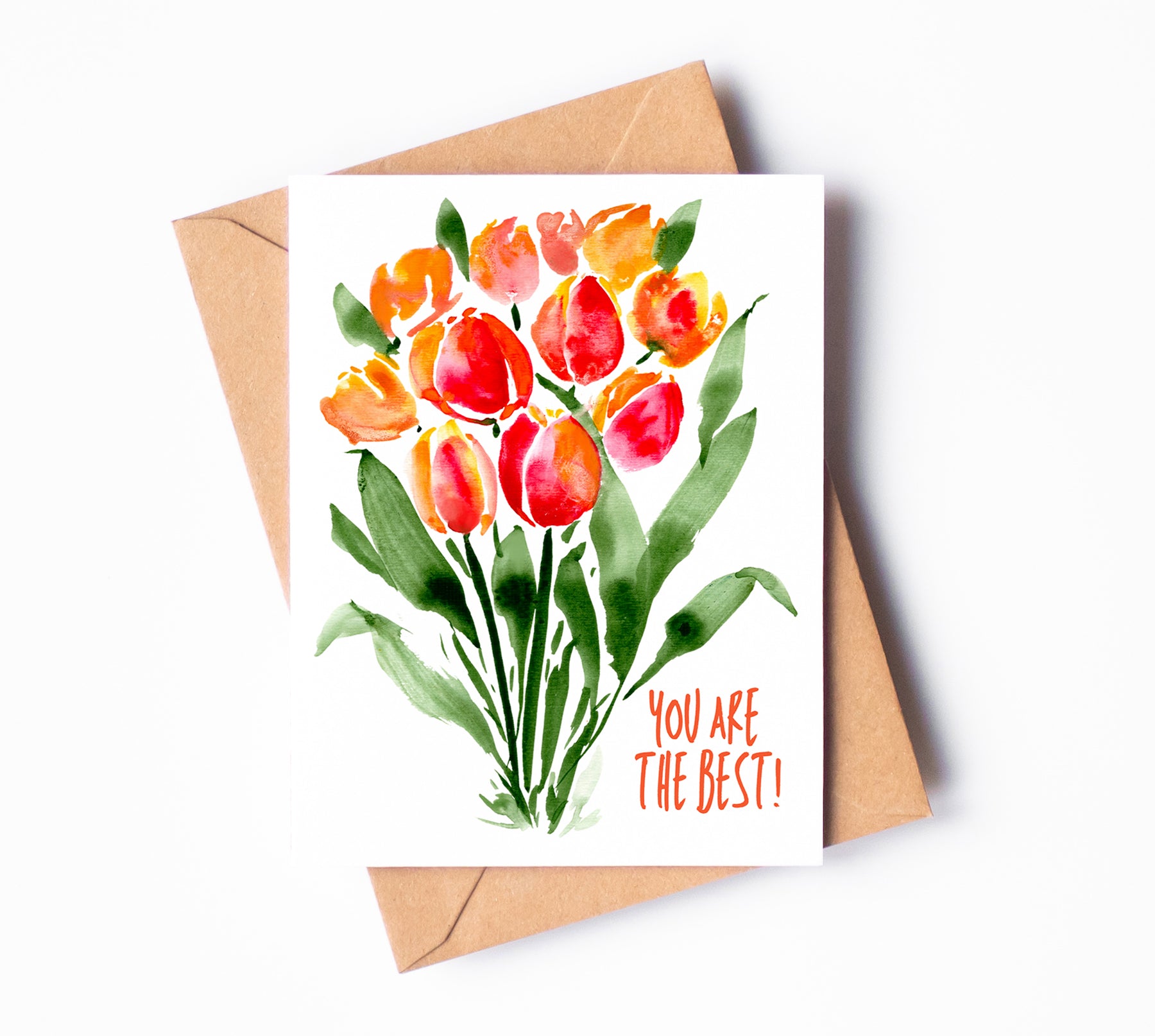 A greeting card depicting orange and red watercolor tulips on green stems. The words "You are the best!" are written in the bottom right corner.